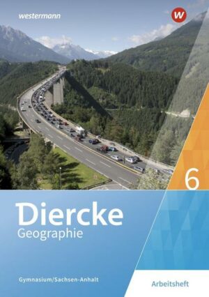 Diercke Geographie / Diercke Geographie - Ausgabe 2017 für Gymnasien in Sachsen-Anhalt