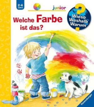 Welche Farbe ist das? / Wieso? Weshalb? Warum? Junior Bd. 13