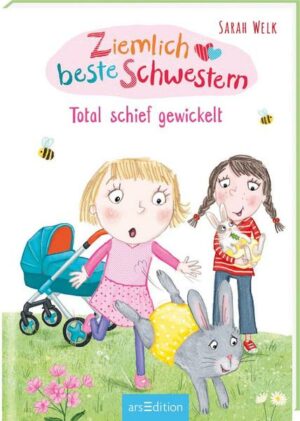 Ziemlich beste Schwestern – Total schief gewickelt (Ziemlich beste Schwestern 5)