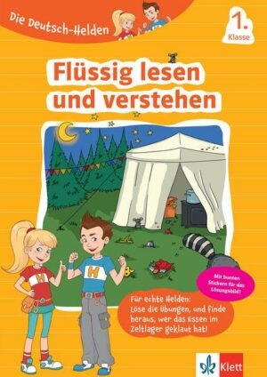 Klett Die Deutsch-Helden Flüssig lesen und verstehen 1. Klasse