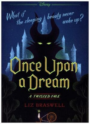 Once Upon a Dream: A Twisted Tale