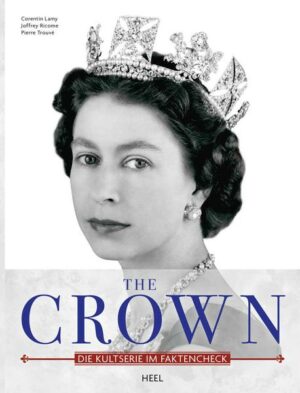 The Crown - Der Netflix Hit