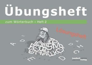 Wörterbuchübungsheft 2 (zum Wörterbuch 19x16cm) (Lösungsheft)
