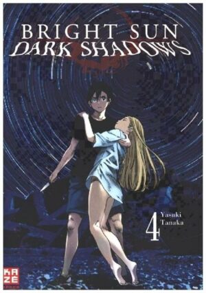 Bright Sun – Dark Shadows – Band 4