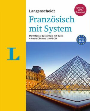 Langenscheidt Französisch mit System - Sprachkurs für Anfänger und Fortgeschrittene