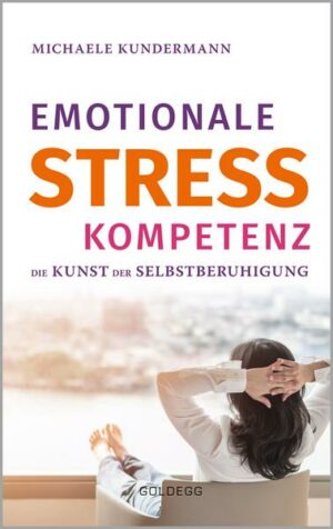 Emotionale Stresskompetenz