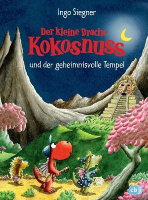 Der kleine Drache Kokosnuss und der geheimnisvolle Tempel / Die Abenteuer des kleinen Drachen Kokosnuss Bd.21