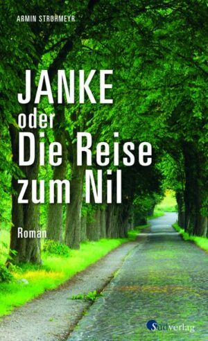 Janke oder Die Reise zum Nil