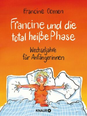 Francine und die total heiße Phase