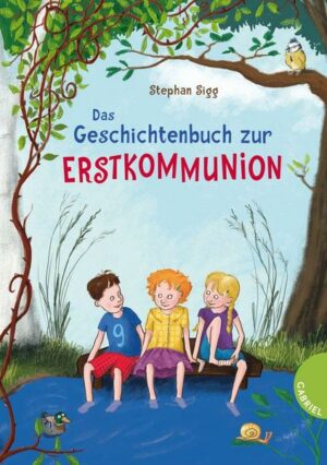 Das Geschichtenbuch zur Erstkommunion