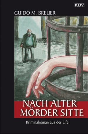 Nach alter Mörder Sitte / Opa Bertold Bd. 4