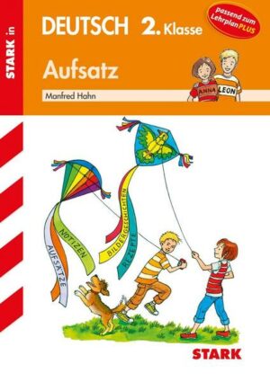 STARK Training Grundschule - Aufsatz 2. Klasse