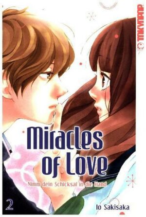 Miracles of Love - Nimm dein Schicksal in die Hand 02