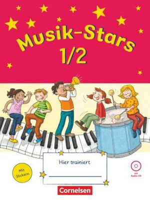 Musik-Stars - Grundwissen - 1./2. Schuljahr