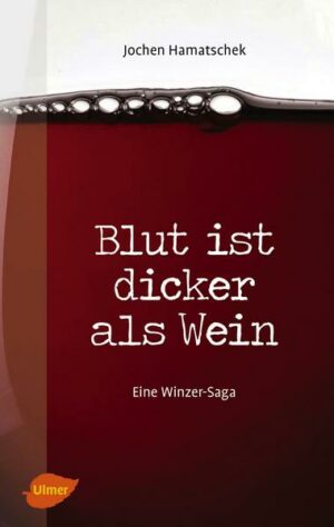 Blut ist dicker als Wein