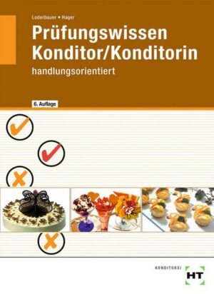 Prüfungswissen Konditor/Konditorin