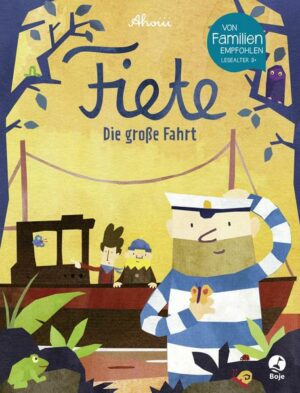 Die große Fahrt / Fiete Bd.2