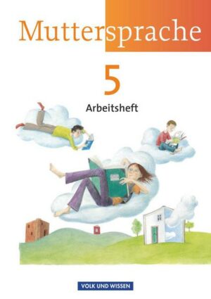 Muttersprache 5. Arbeitsheft.