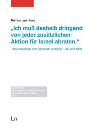 'Ich muß deshalb dringend von jeder zusätzlichen Aktion für Israel abraten.'