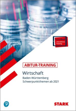 STARK Abitur-Training - Wirtschaft - BaWü