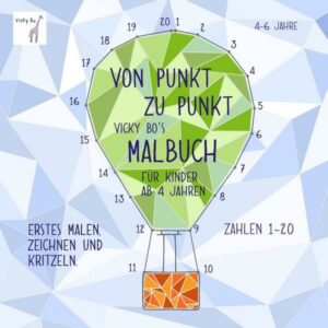 Von Punkt zu Punkt. Malbuch ab 4 Jahre