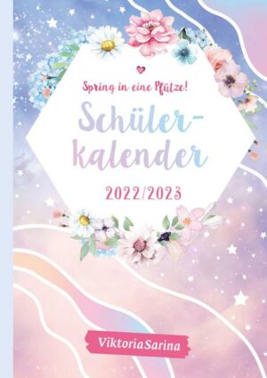 Spring in eine Pfütze! Schülerkalender 2022/2023