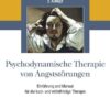 Psychodynamische Therapie von Angststörungen