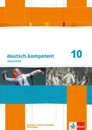Deutsch.kompetent 10. Ausgabe Sachsen