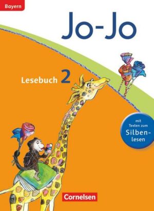 Jo-Jo Lesebuch - Grundschule Bayern - Ausgabe 2014 - 2. Jahrgangsstufe