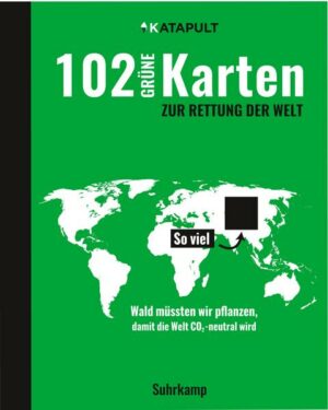 102 grüne Karten zur Rettung der Welt