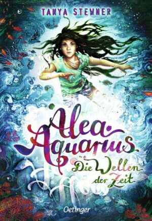 Alea Aquarius 8. Die Wellen der Zeit