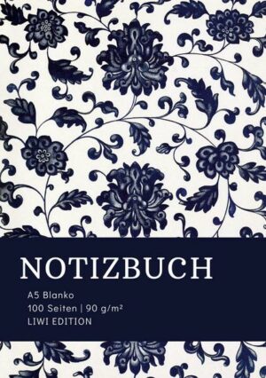 Notizbuch A5 Blanko - 100 Seiten 90g/m² - Soft Cover floral blau -