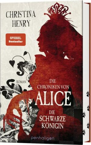 Die Chroniken von Alice - Die Schwarze Königin