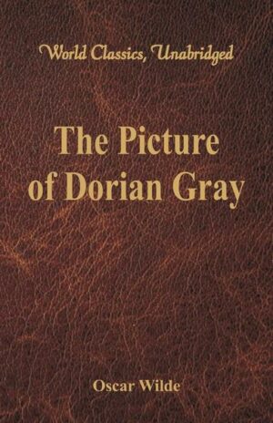 The Picture of Dorian Gray (World Classics