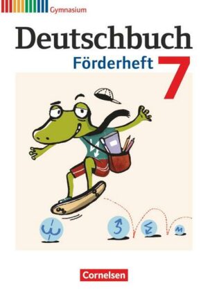 Deutschbuch Gymnasium - Fördermaterial - 7. Schuljahr