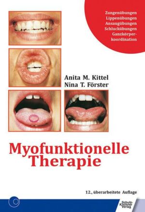 Myofunktionelle Therapie