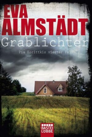Grablichter / Pia Korittki Bd.4