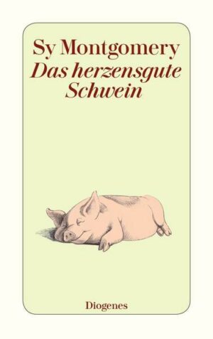 Das herzensgute Schwein