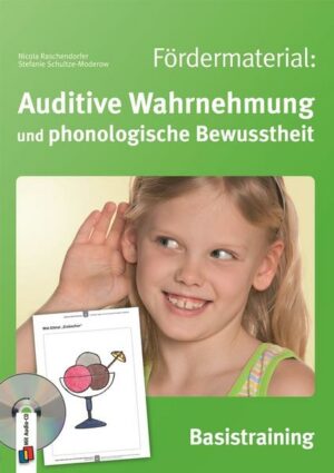 Fördermaterial: Auditive Wahrnehmung und phonologische Bewusstheit - Basistraining