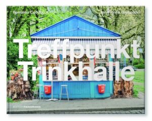 Treffpunkt Trinkhalle