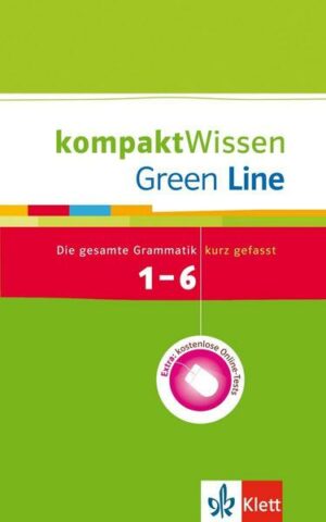 Green Line 1-6 - kompakt Wissen