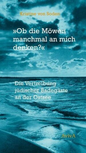 'Ob die Möwen manchmal an mich denken?'