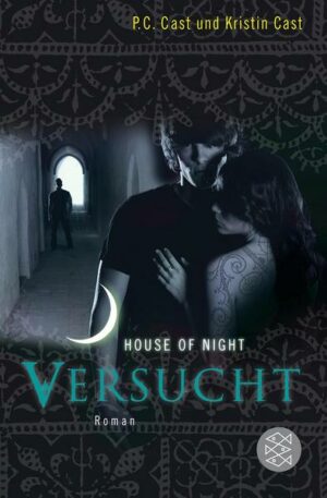 Versucht /House of Night Bd. 6