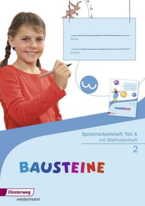 BAUSTEINE Spracharbeitshefte / BAUSTEINE Spracharbeitshefte - Ausgabe 2015