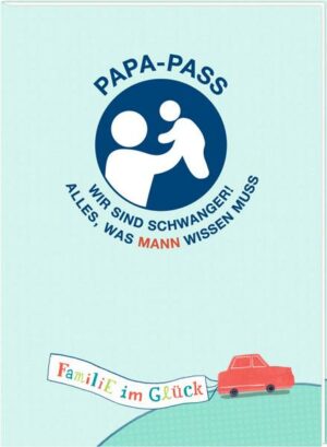 Broschur - Familie im Glück - Papa-Pass