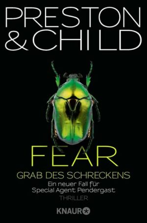 Fear - Grab des Schreckens / Pendergast Bd.12