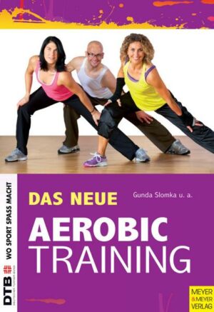 Das neue Aerobic-Training