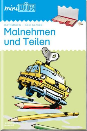 miniLÜK. Malnehmen und Teilen ab Klasse 2