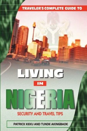 Traveler's Guide to Living in Nigeria