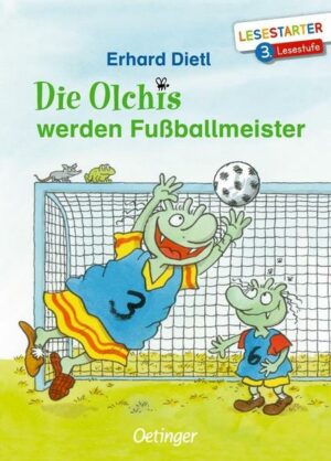 Die Olchis werden Fußballmeister